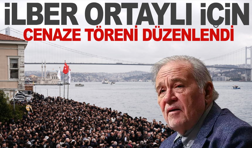 İlber Ortaylı için Fatih Camii'nde cenaze töreni düzenlendi