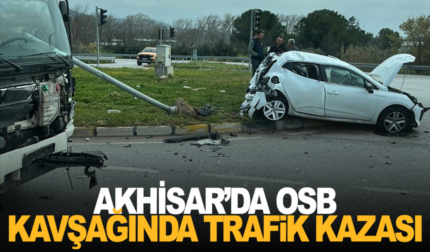 Akhisar’da OSB kavşağında trafik kazası: 1 yaralı