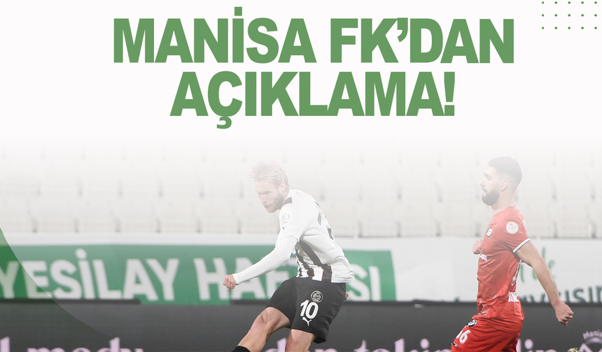 Manisa Futbol Kulübü’nden Arca Çorum FK Maçı Sonrası Açıklama