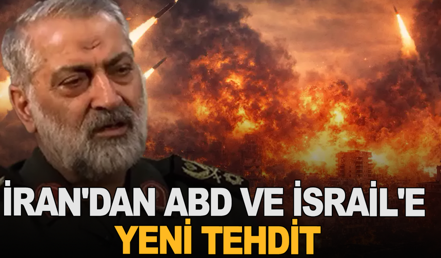 İran'dan ABD ve İsrail'e yeni tehdit: Hiç yer güvenli değil