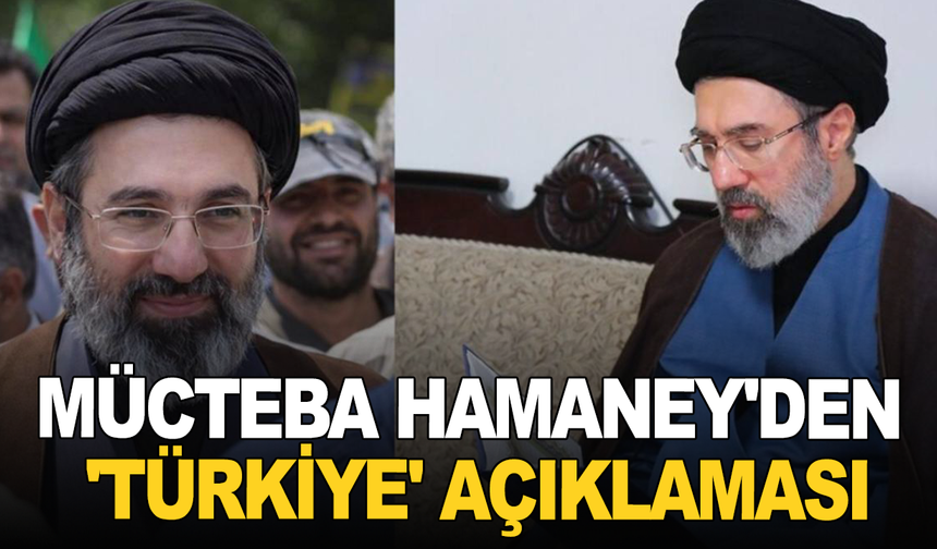 Mücteba Hamaney'den 'Türkiye' açıklaması: "Saldırıları biz yapmadık"