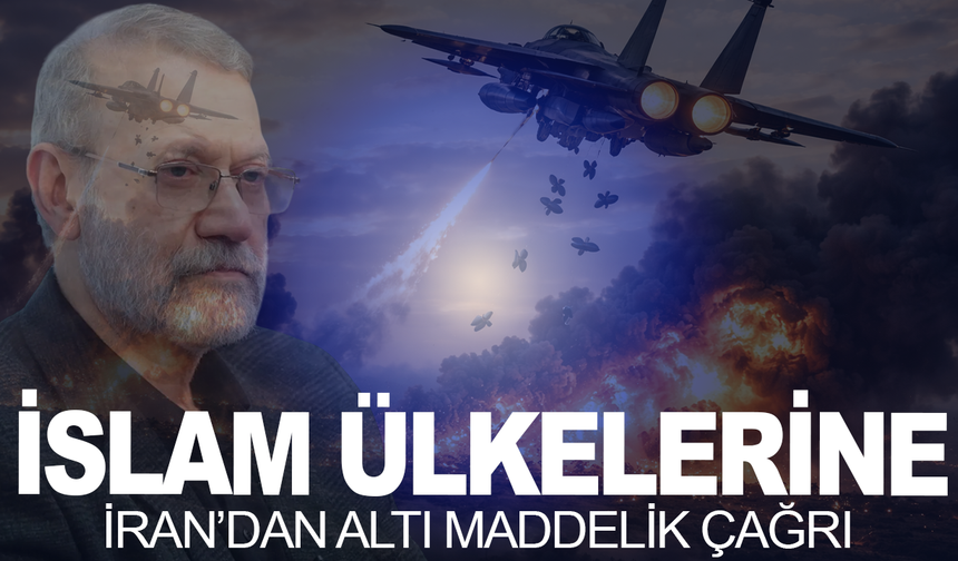 İran'dan İslam ülkelerine altı maddelik çağrı