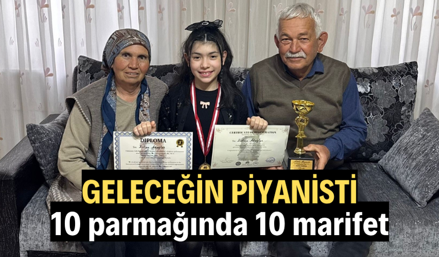 Manisalı minik piyanistten uluslararası başarı