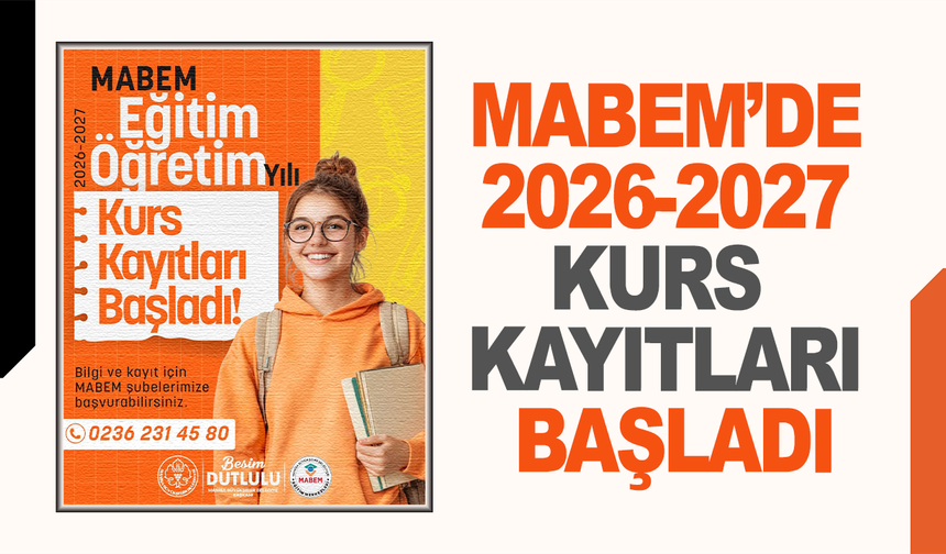 MABEM’de 2026-2027 Kurs Kayıtları Başladı