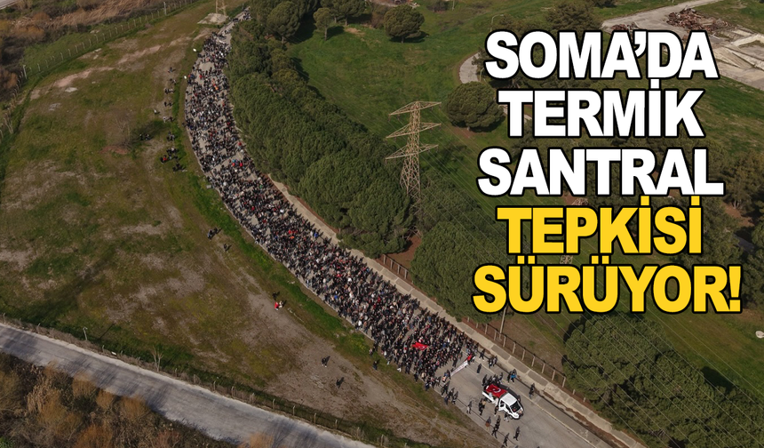 Somalılar Termik Santral için yürüdü