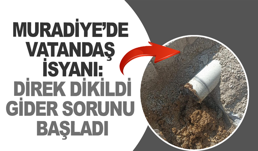 Muradiye’de elektrik direği çalışması sonrası gider sorunu iddiası