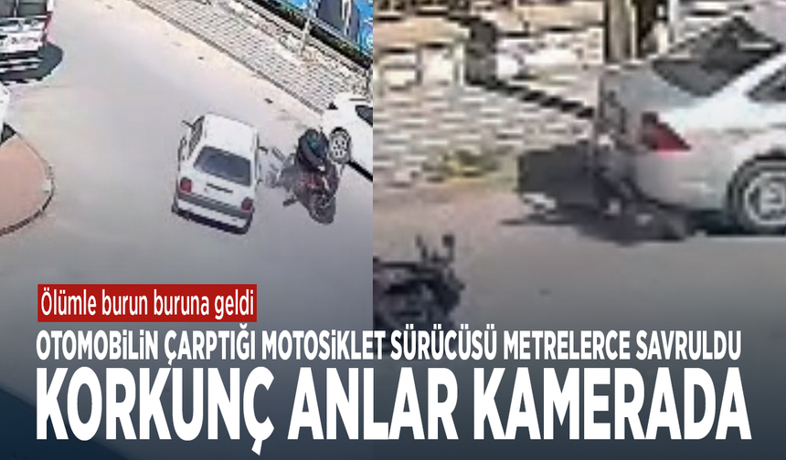 Ölümle burun buruna geldi... Otomobilin çarptığı motosiklet metrelerce savruldu, korkunç anlar kamerada