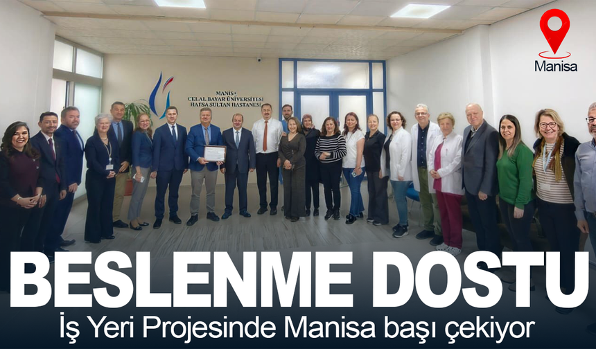 Beslenme Dostu İş Yeri Projesinde Manisa başı çekiyor