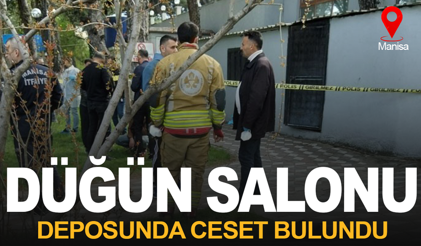 Düğün salonun depo kısmında ceset bulundu