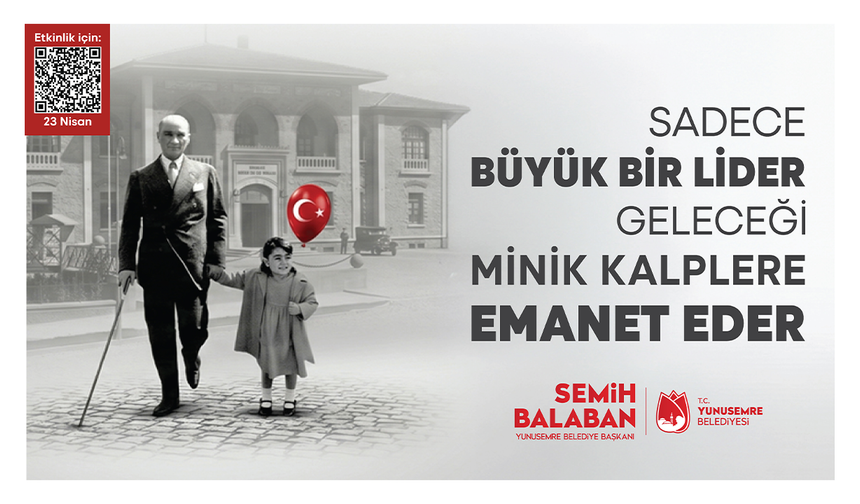 Yunusemre Belediyesi 23 Nisan Reklamı