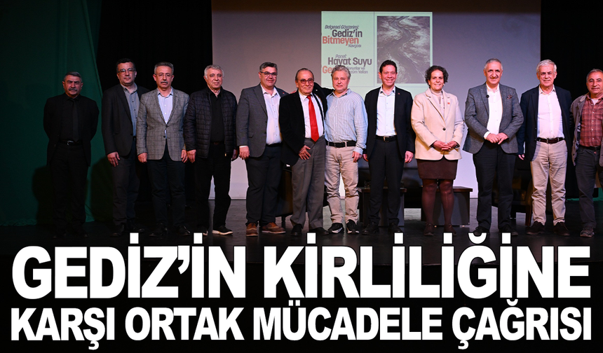 Gediz’in kirliliğine karşı ortak mücadele çağrısı