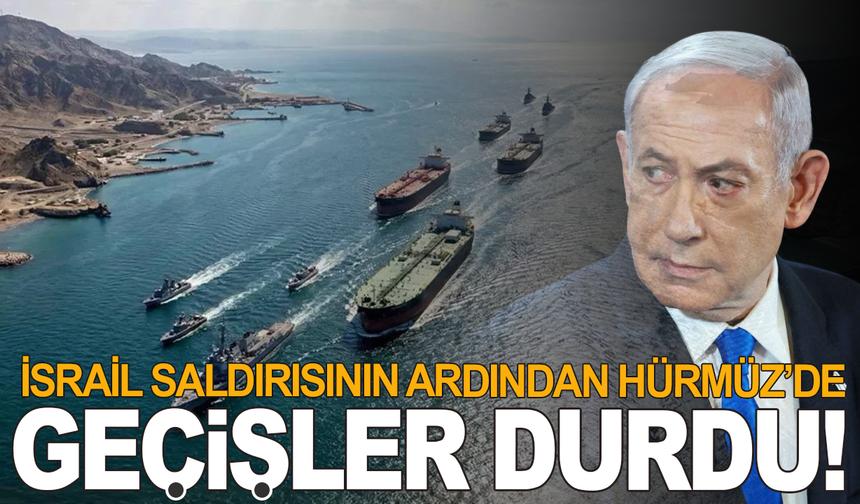 Orta Doğu’da Gerilim Tırmandı: Hürmüz Boğazı Yeniden Kapandı