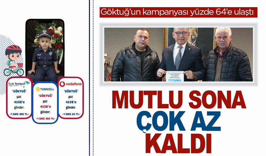 Göktuğ’un Kampanyası Yüzde 64’e Ulaştı: Aile mutlu son için destek istiyor