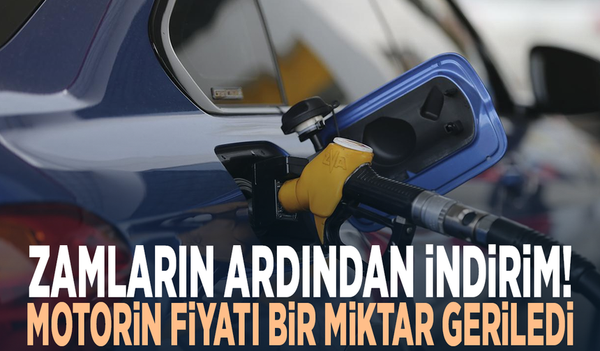 Zamların ardından indirim! Motorin fiyatı bir miktar geriledi