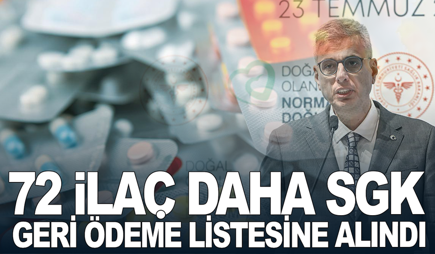 72 İlaç Daha SGK Geri Ödeme Listesine Alındı