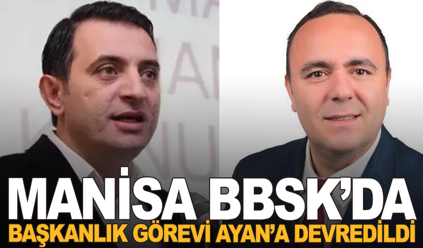 Manisa BBSK’da Başkanlık El Değiştirdi