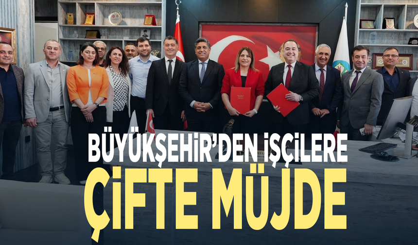 Büyükşehir'den işçilere prim ve eğitim müjdesi