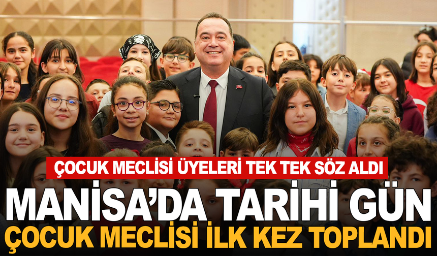 Manisa’da Çocuk Meclisi İlk Kez Toplandı
