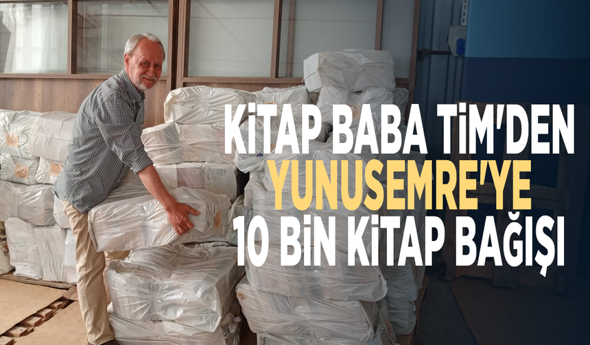 Kitap Baba Tim'den Yunusemre'ye 10 bin kitap bağışı