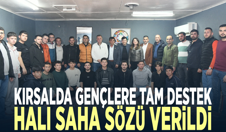 Kırsalda gençlere tam destek...  Halı saha sözü verildi