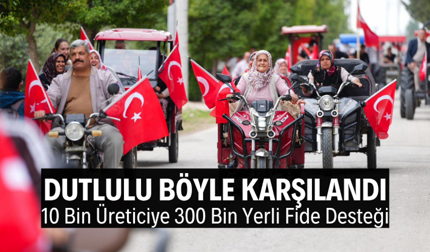 10 Bin Üreticiye 300 Bin Yerli Fide Desteği