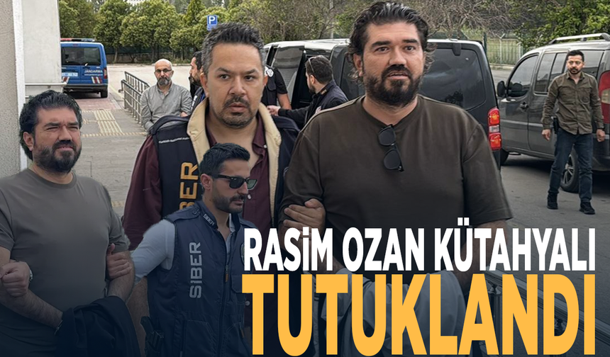 Rasim Ozan Kütahyalı tutuklandı