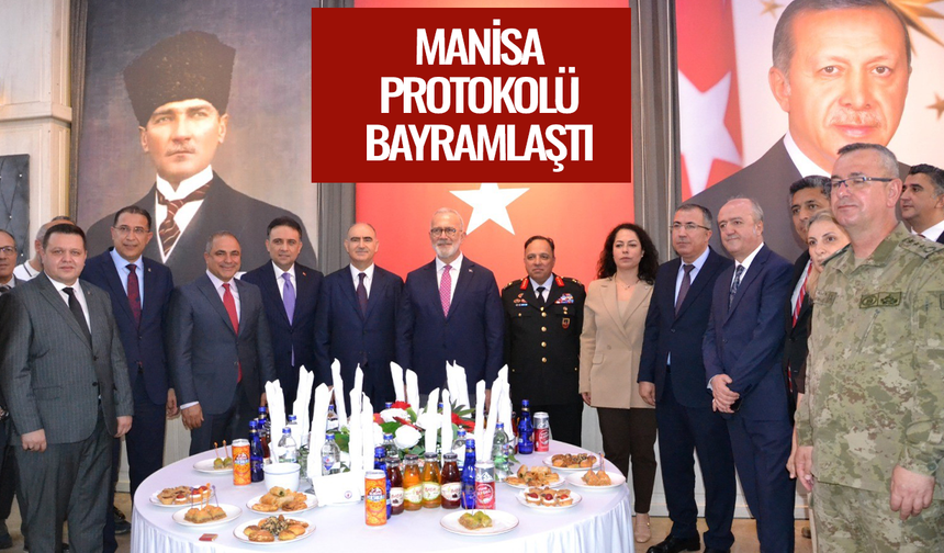 Manisa protokolü bayramlaştı