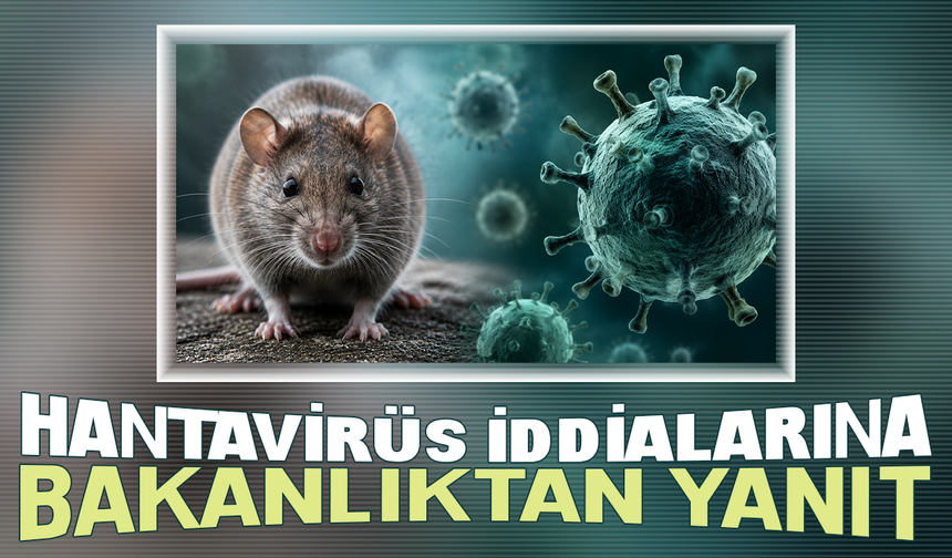 Bakan Memişoğlu’ndan Hantavirüs Açıklaması