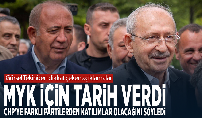 Gürsel Tekin’den dikkat çeken açıklamalar: MYK için tarih verdi, CHP’ye farklı partilerden katılımlar olacağını söyledi