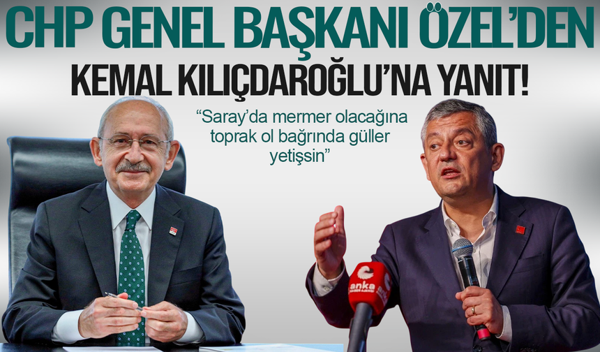 Özgür Özel’den Kılıçdaroğlu’nun açıklamalarına ilişkin ilk yanıt geldi