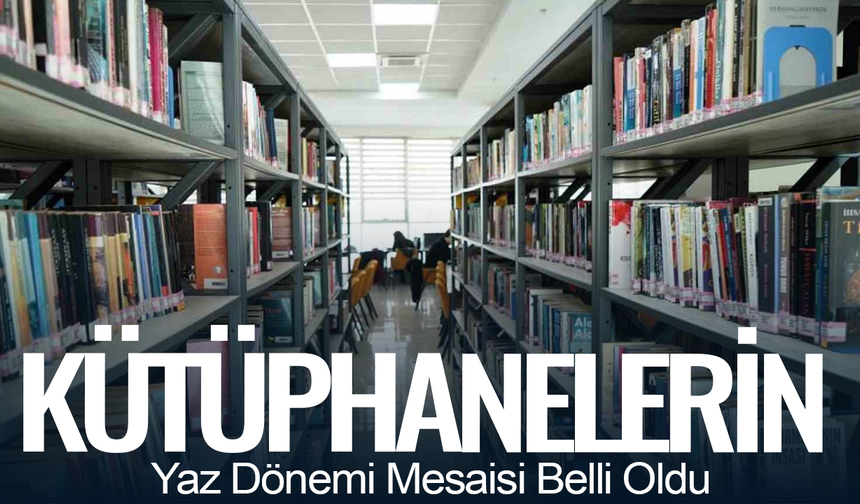 Yunusemre’de Kütüphanelerin Yaz Dönemi Mesaisi Belli Oldu