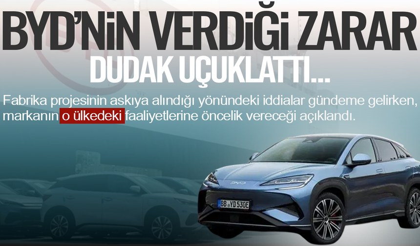 BYD'nin verdiği zarar ortaya çıktı