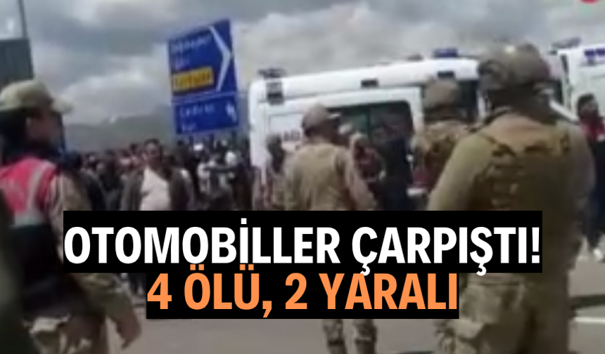 Otomobiller çarpıştı: 4 ölü, 2 yaralı