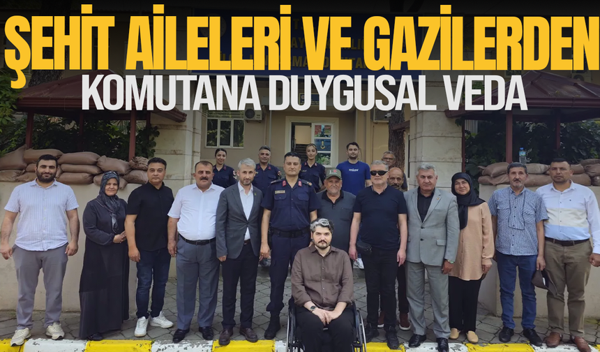 Şehit aileleri ve gazilerden komutana duygusal veda