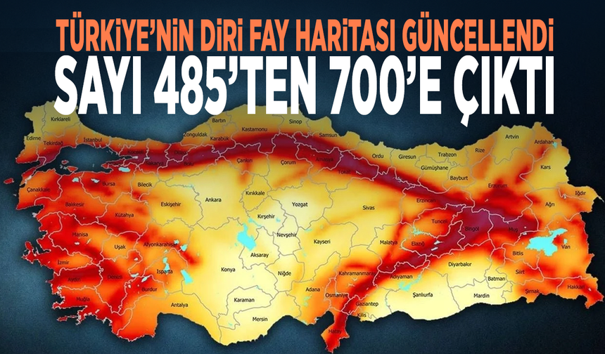 Türkiye’nin diri fay haritası güncellendi: Sayı 485’ten 700’e çıktı