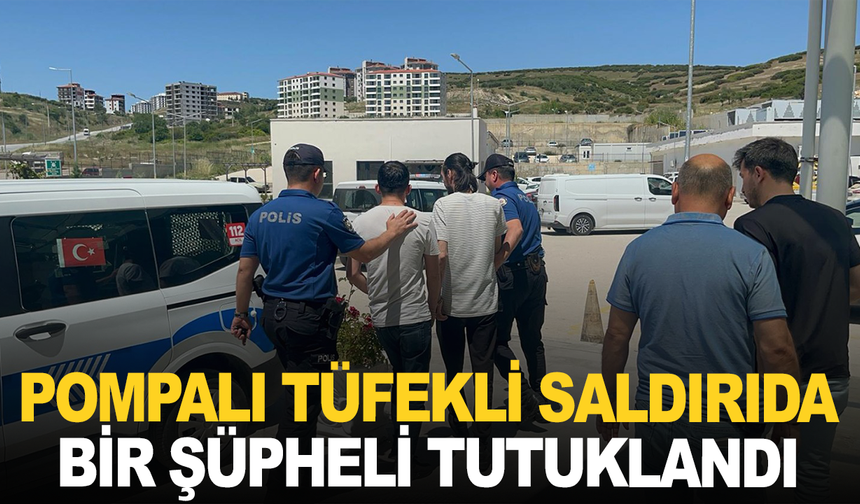 Manisa'da pompalı tüfekli saldırıda bir şüpheli tutuklandı