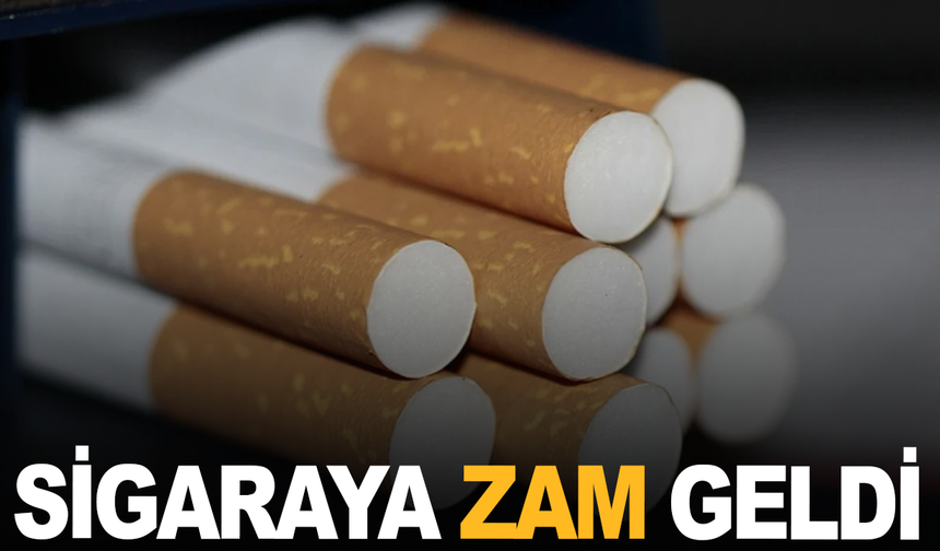 Sigaraya zam geldi