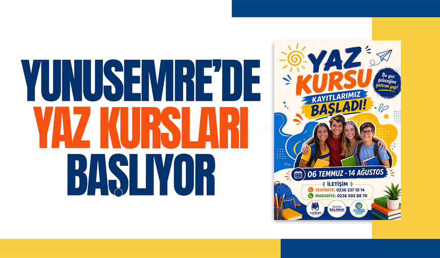 Yunusemre'nin yaz kurs kayıtları başladı: son gün ne zaman?