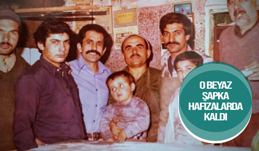 O Beyaz Şapka Hafızalarda Kaldı
