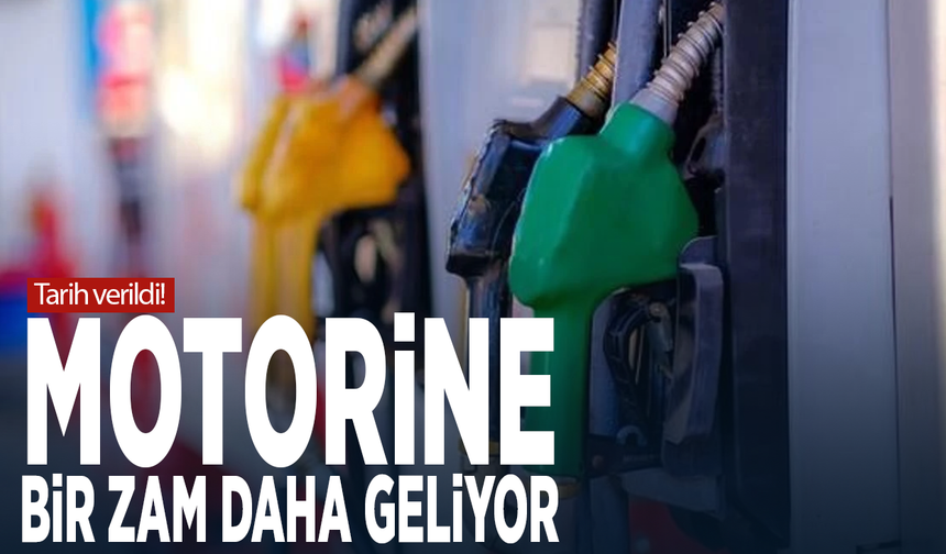 Tarih verildi! Motorine bir zam daha geliyor