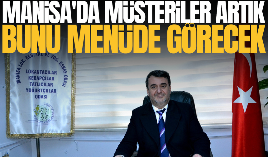 Manisa'da "Şeffaf Menü" uygulaması başlıyor