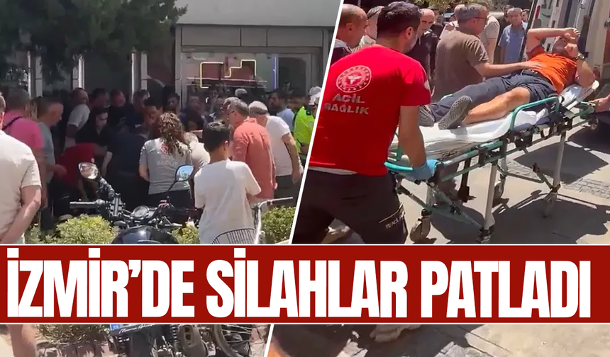 İzmir'de silahlar patladı: Kurşun yağdırdı!