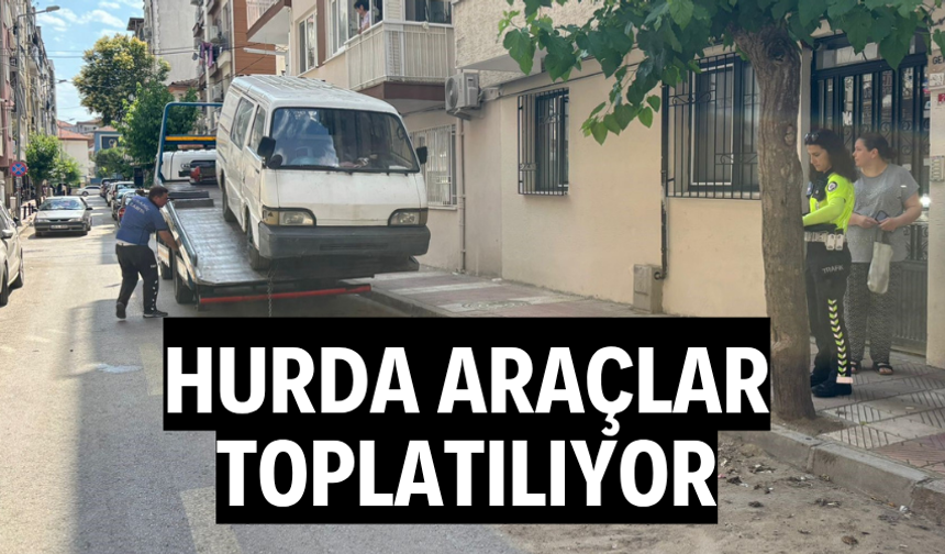 Manisa’da hurda araçlara geçit yok