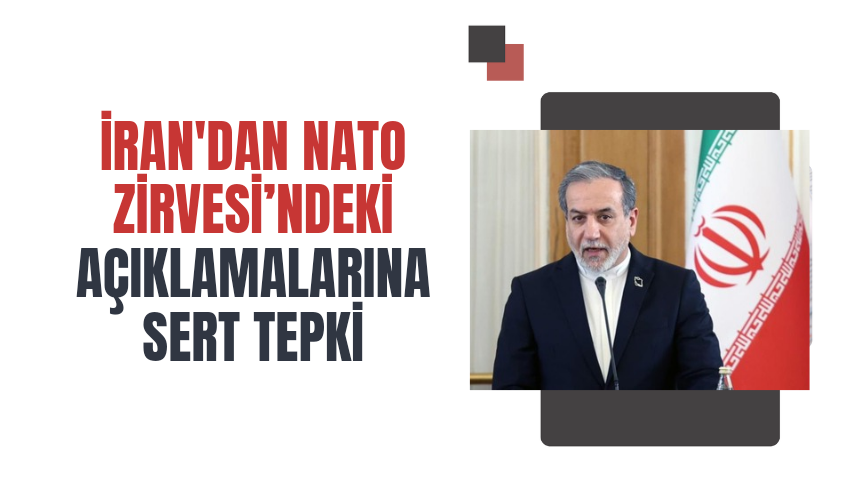 İran’dan Trump’ın NATO Zirvesi’ndeki açıklamalarına sert tepki