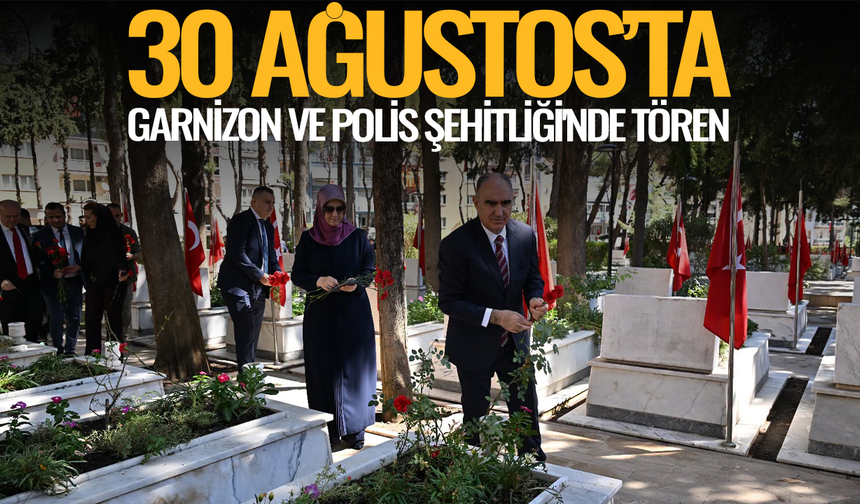 Manisa'da 30 Ağustos'ta Şehitlikler Ziyaret Edildi
