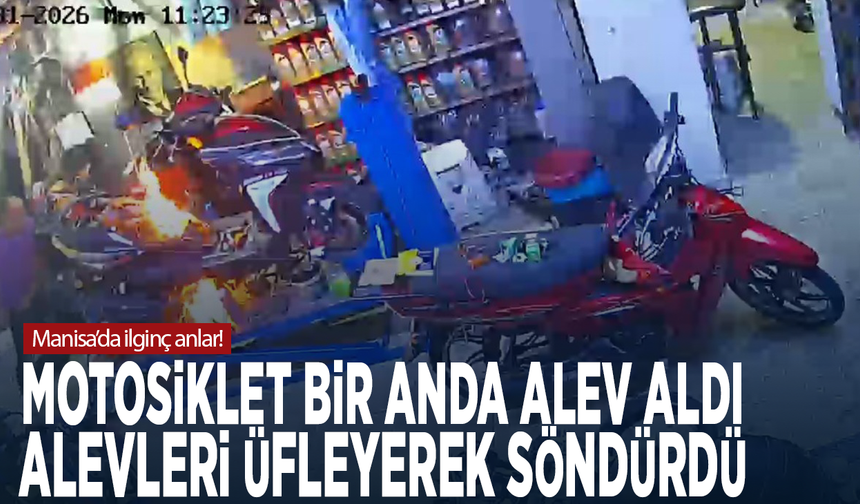 Manisa’da ilginç anlar! Motosiklet bir anda alev aldı, alevleri üfleyerek söndürdü