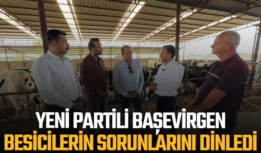 YENİ Partili Başevirgen Besicilerin Sorunlarını Dinledi