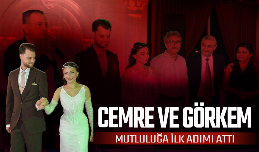 Cemre ve Görkem Mutluluğa İlk Adımı Attı