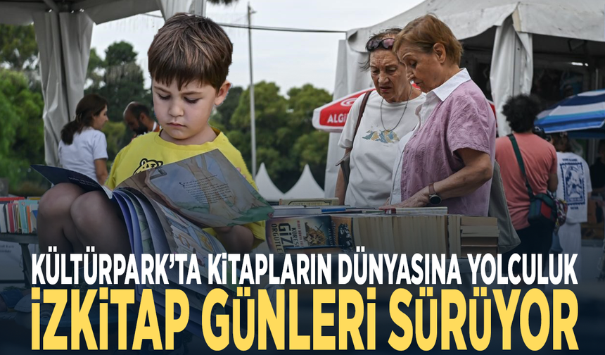 Kültürpark’ta kitapların dünyasına yolculuk...  İZKİTAP günleri sürüyor