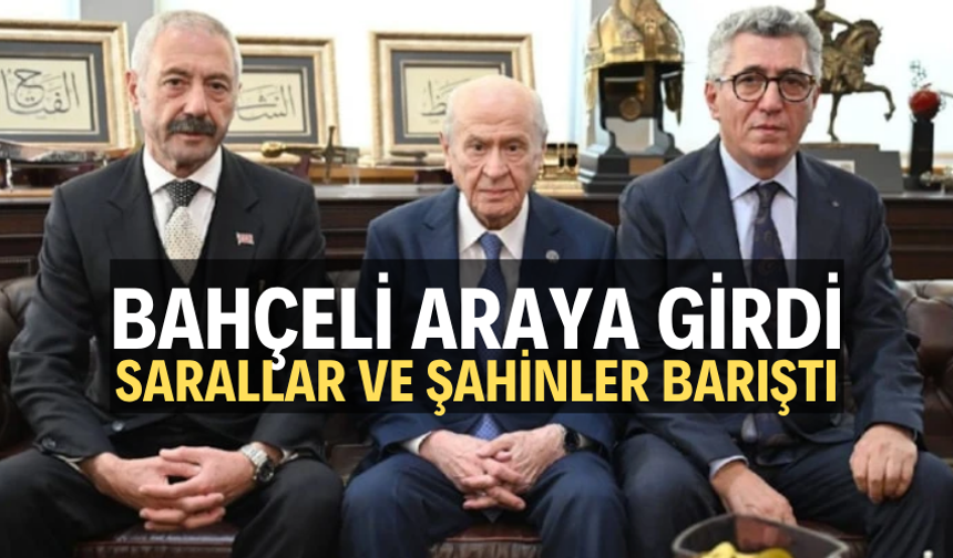 Devlet Bahçeli, Sarallar ve Şahinler aileleriyle buluştu